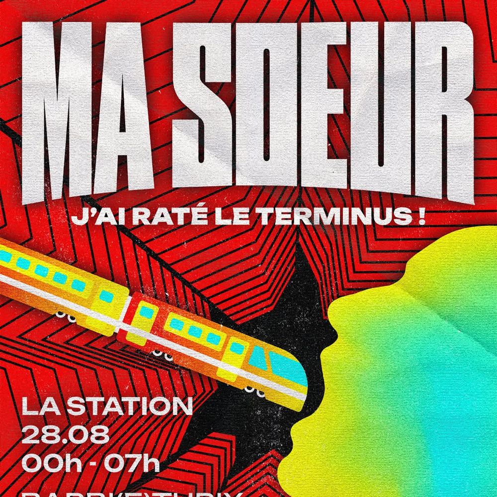 Ma soeur, j'ai raté le terminus