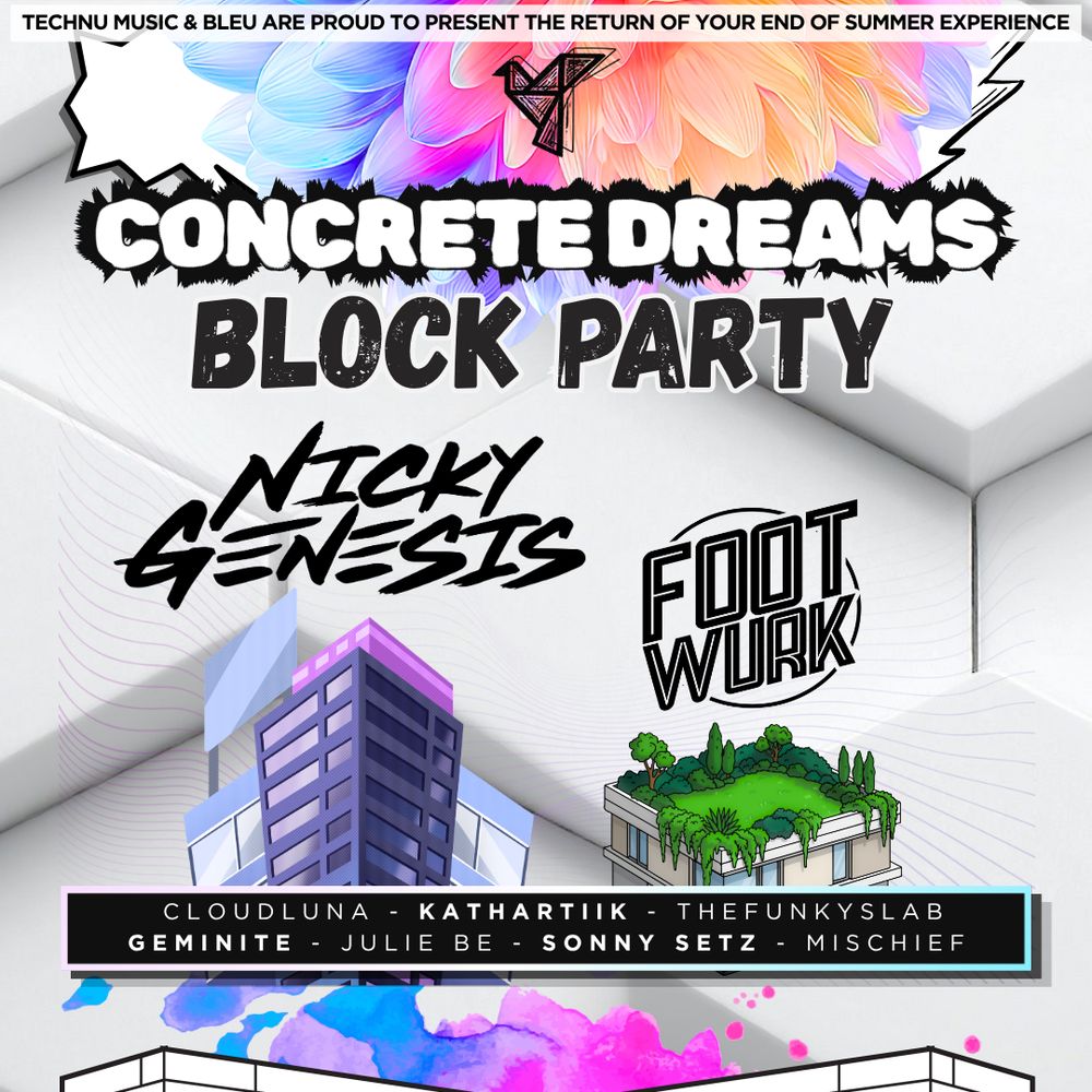 CONCRETE DREAMS BLOCK PARTY 2026