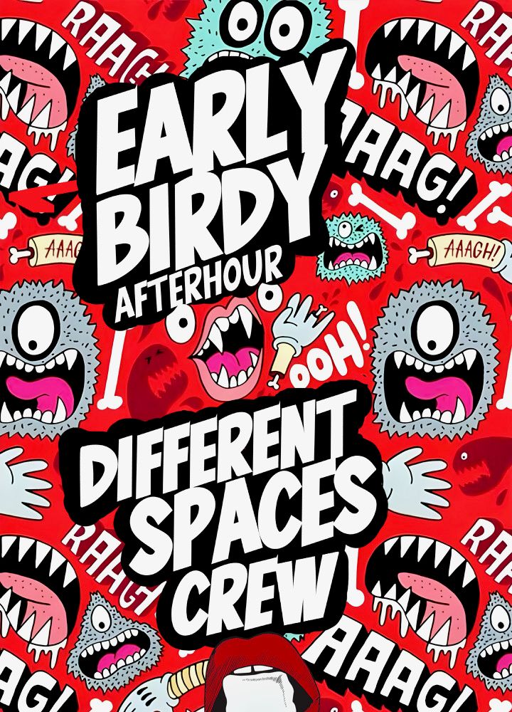 EARLY BIRDY AFTERHOUR BIS 14 UHR mit DIFFERENT SPACES CREW (Lehmann)