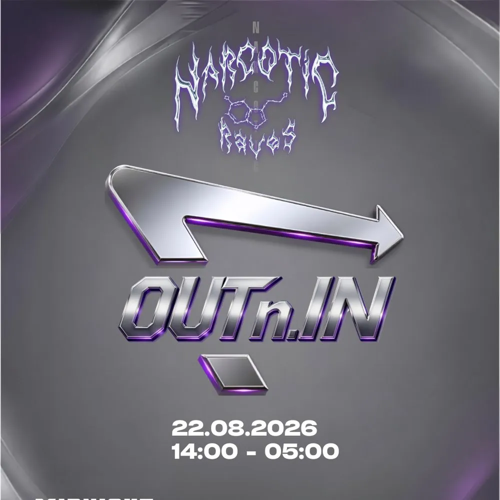 Narcotic Raves · OUT 'N' IN · 14h Rave · Outdoor & Indoor · Techno, Trance, Bounce & Hardcore