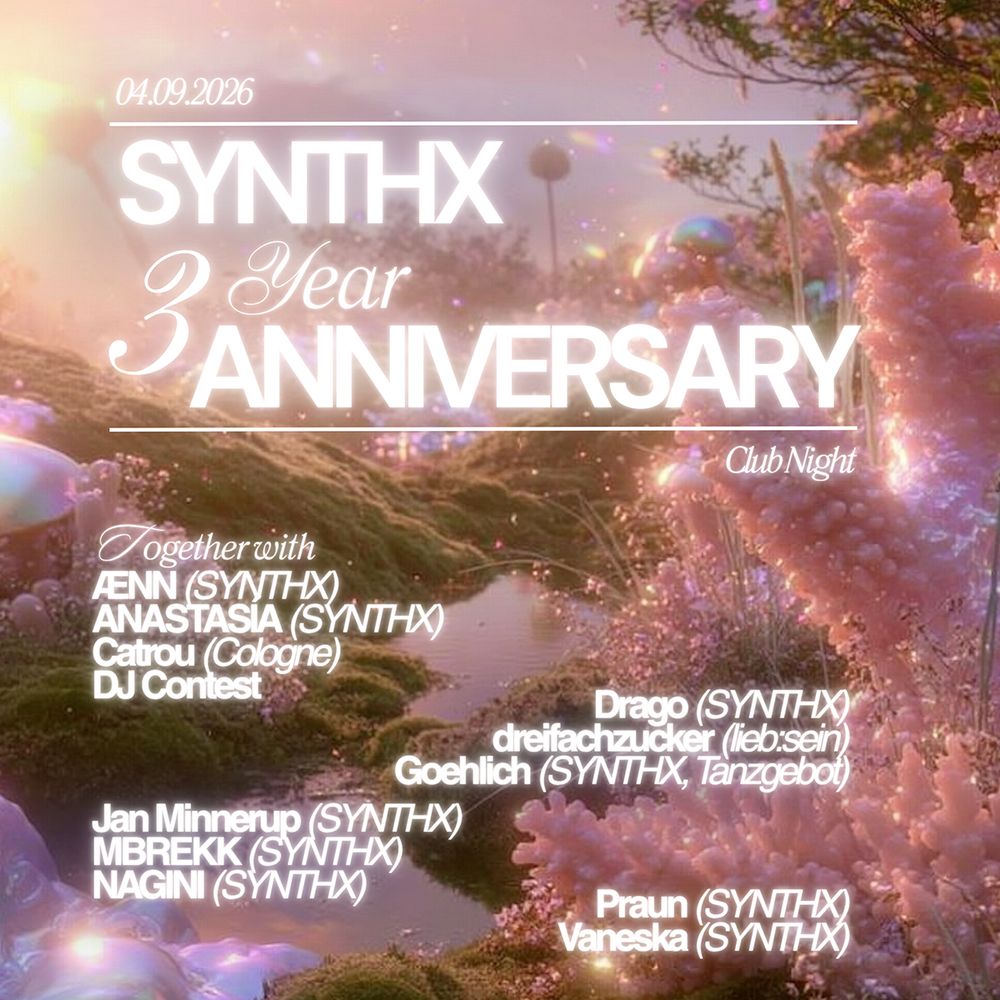 SYNTHX 3 Year Anniversary