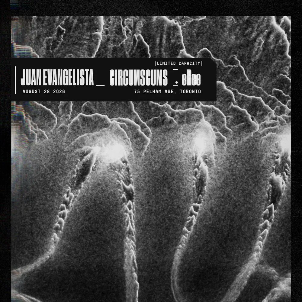 FORMAT X PARADOX: Juan Evangelista / Circumscums / eRee (Limited Capacity)