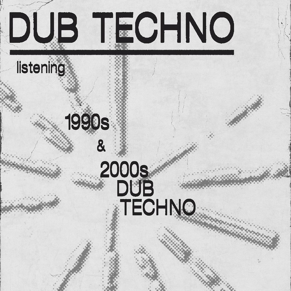 Long Play: Dub Techno