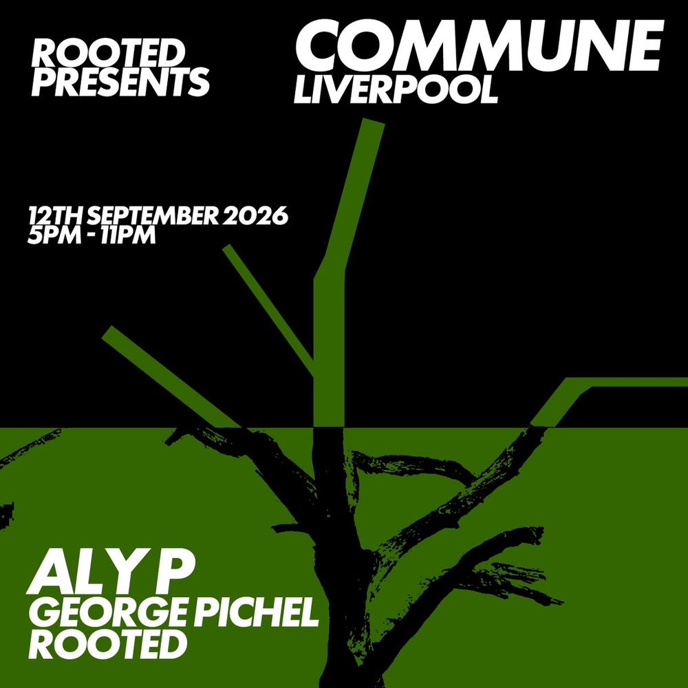 Rooted presents: Aly P, George Pichel and Rooted
