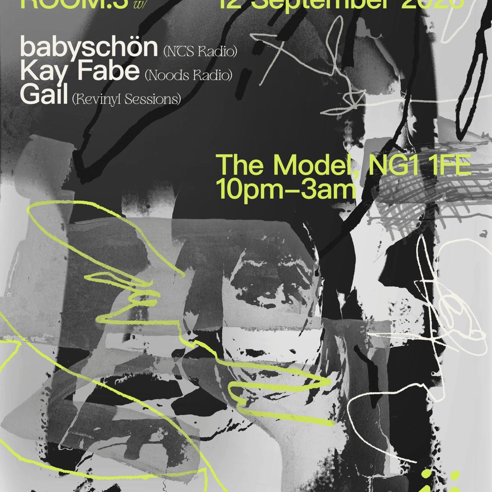 ROOM.3 with babyschön, Kay Fabe + Gail