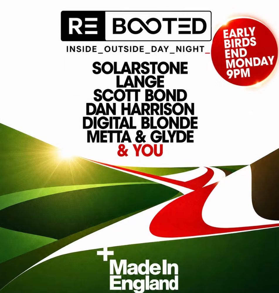 Rebooted - Made in England - Inside - Outside - Day - Night