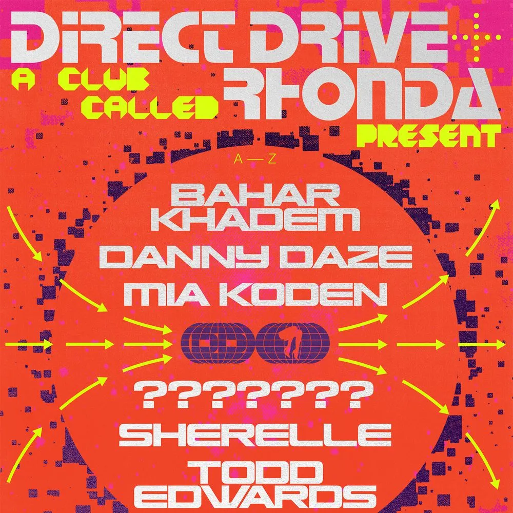 Direct Drive & Rhonda INTL present SHERELLE, Todd Edwards, Pangaea, Danny Daze, Mia Koden