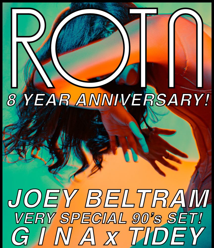 RHYTHM OF THE NIGHT: 8 YEAR ANNIVERSARY with Joey Beltram