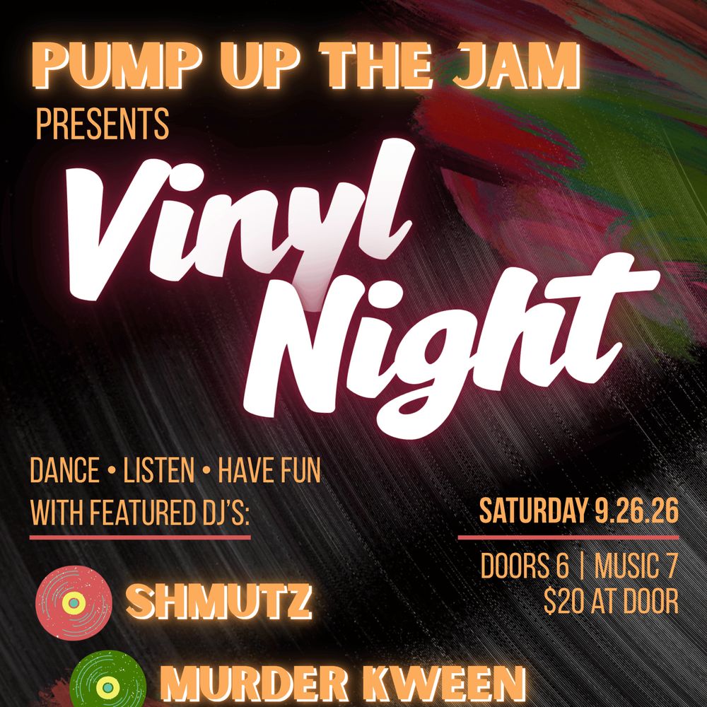 Pump Up The Jam - Vinyl Night