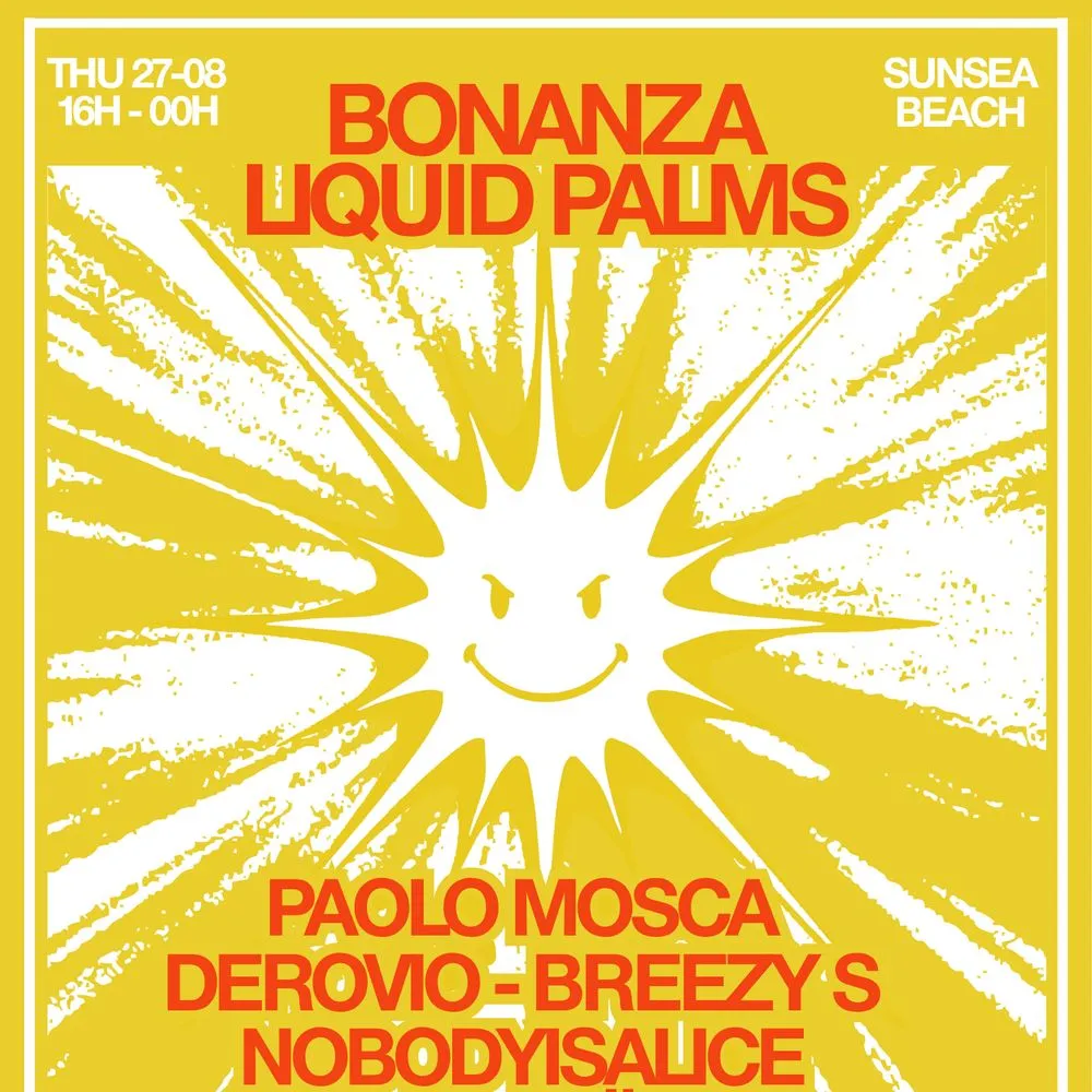 FREE BEACH PARTY Bonanza x Liquid Palms pres. Paolo Mosca