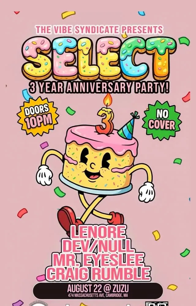 The Vibe Syndicate: Select 3 Year Anniversary Party