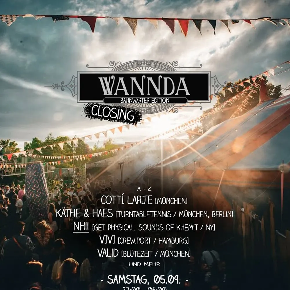 Wannda Circus Closing / Bahnwärter Edition
