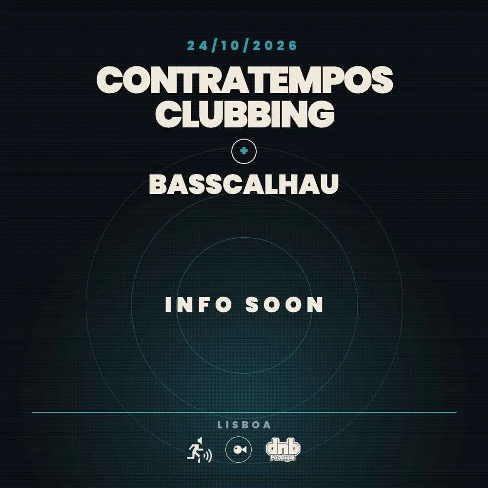 CONTRATEMPOS CLUBBING & Basscalhau - TBA