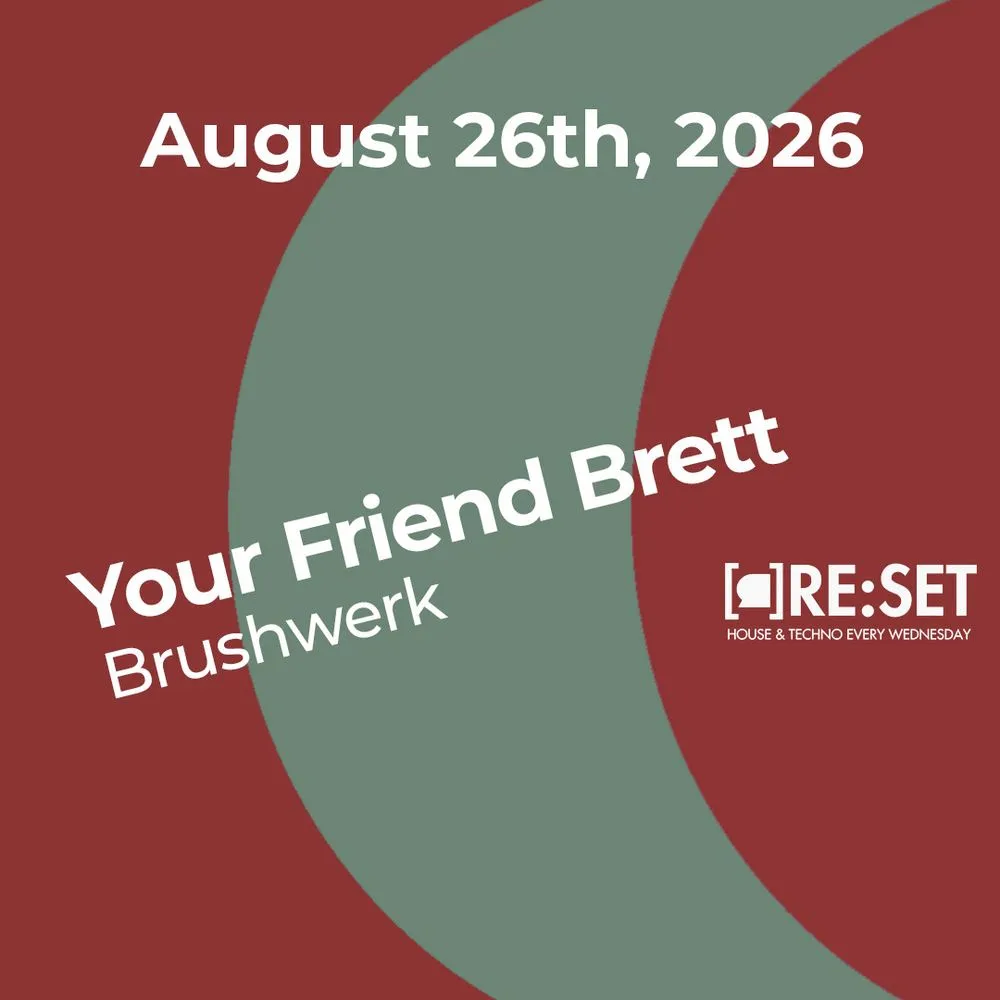 Re:Set with Your Friend Brett & Brushwerk