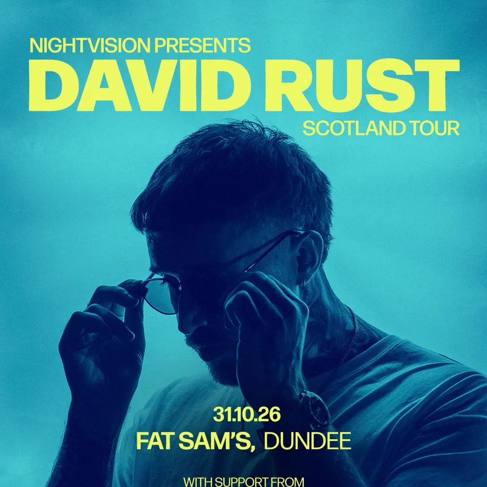 Nightvision presents: David Rust (Halloween) // Dundee