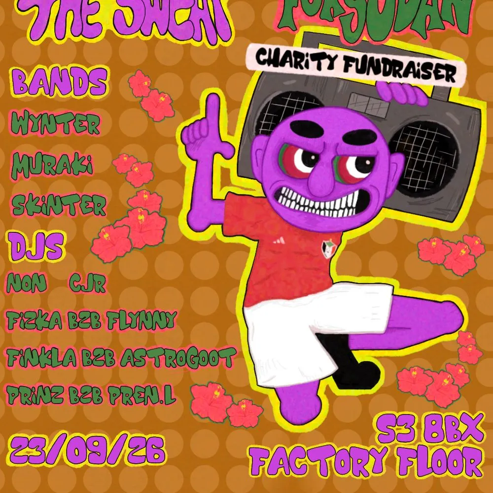 Sounds for Sudan X Don't Fret the Sweat