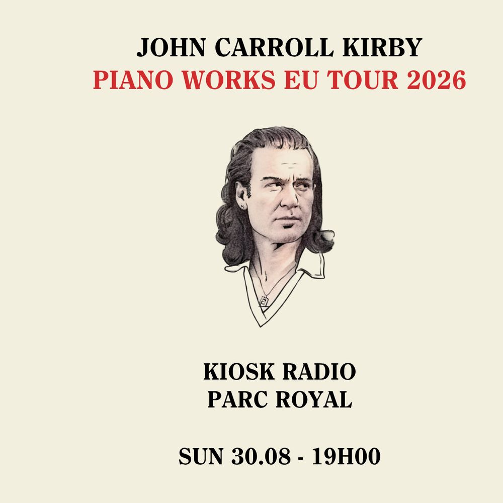 Kiosk Session with John Carroll Kirby & Lawrence Le Doux