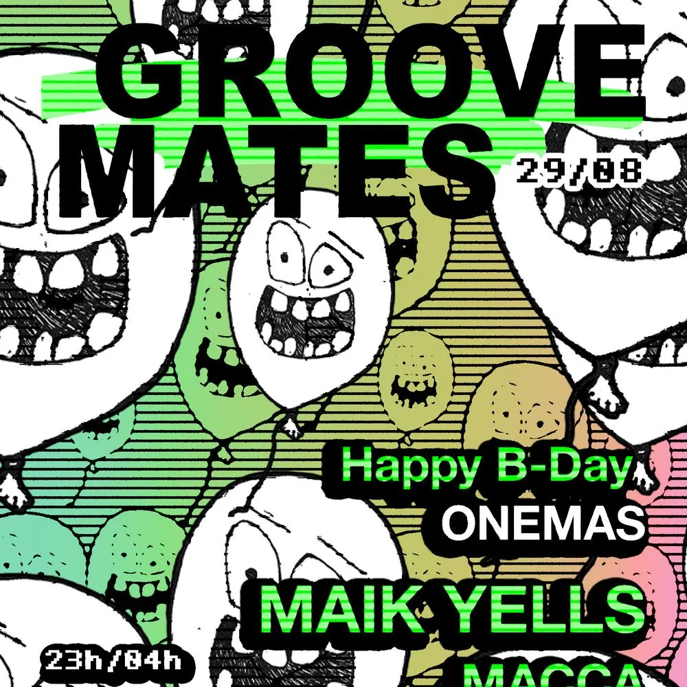 Groove Mates: Onemas invites Maik Yells y Macca