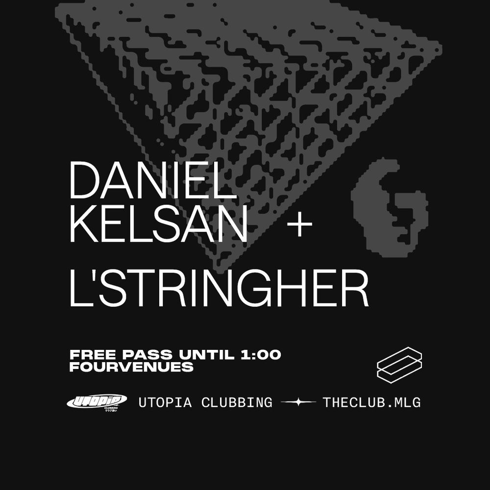 UTOPÍA: Daniel Kelsan + L Stringher