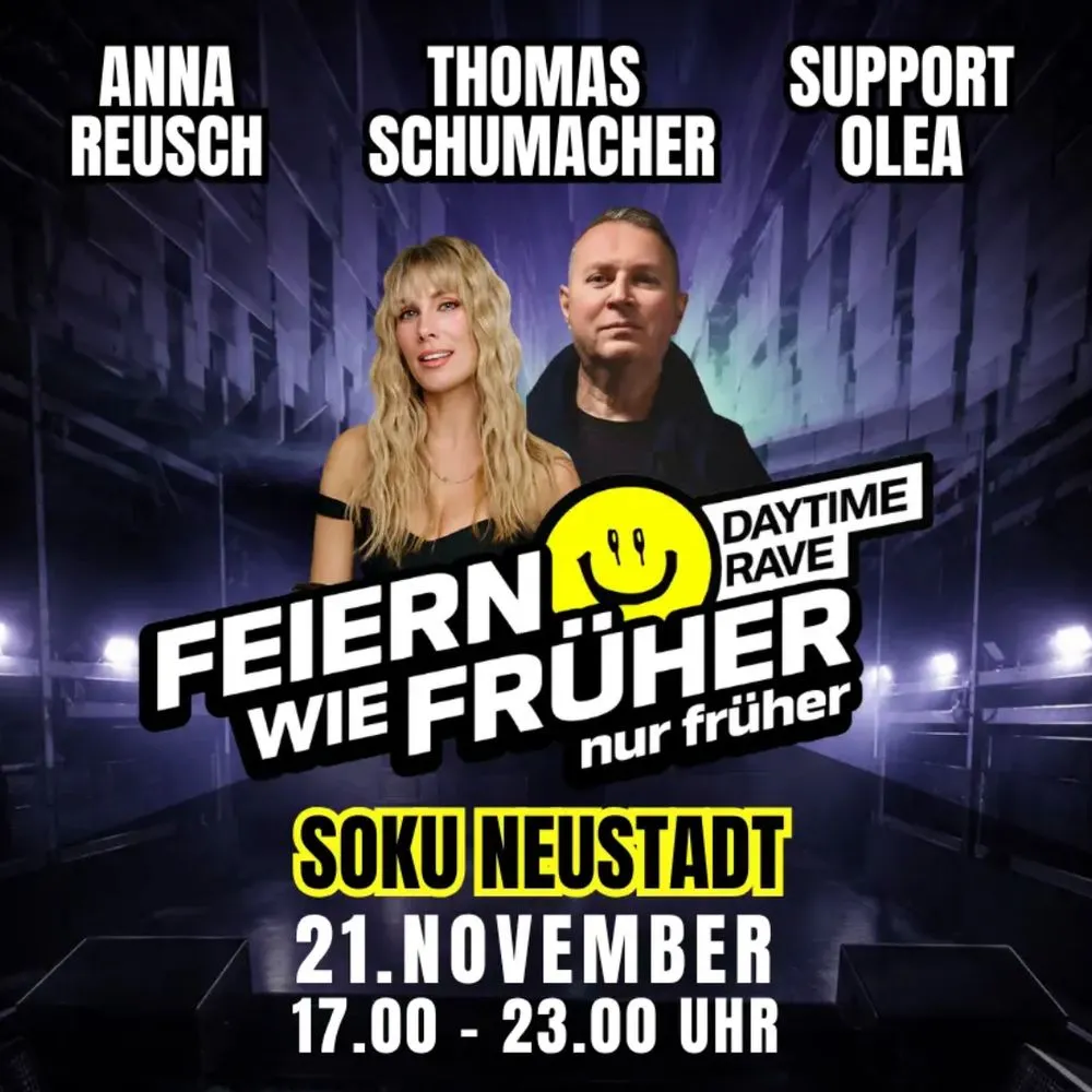 Feiern wie früher - nur früher! Der DAY RAVE mit Anna Reusch & Thomas Schumacher