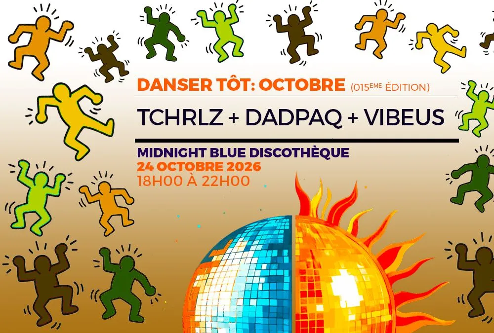 DANSER TÔT: Octobre