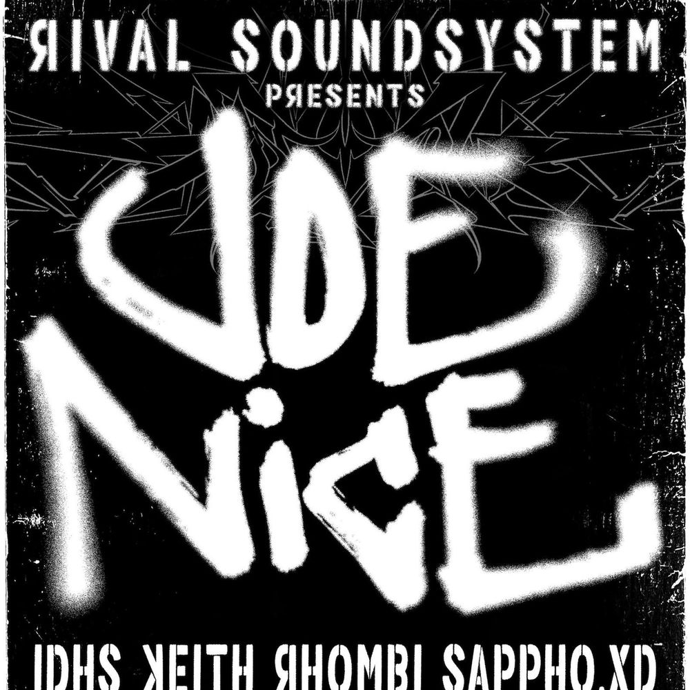 Rival Soundsystem presents Joe Nice