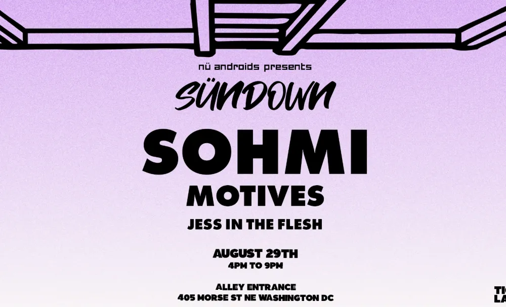 Nü Androids presents SünDown: SOHMI
