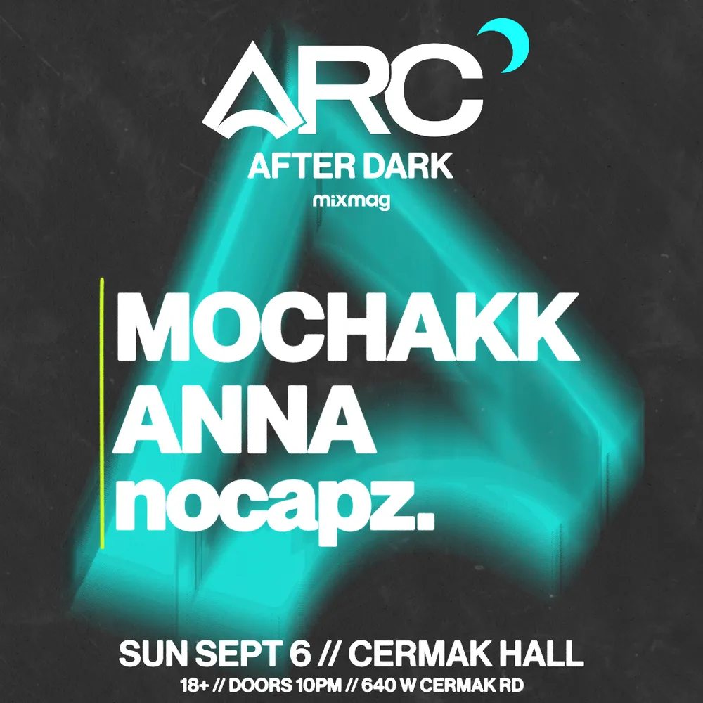 ARC After Dark: Mochakk, ANNA, nocapz. at Cermak Hall