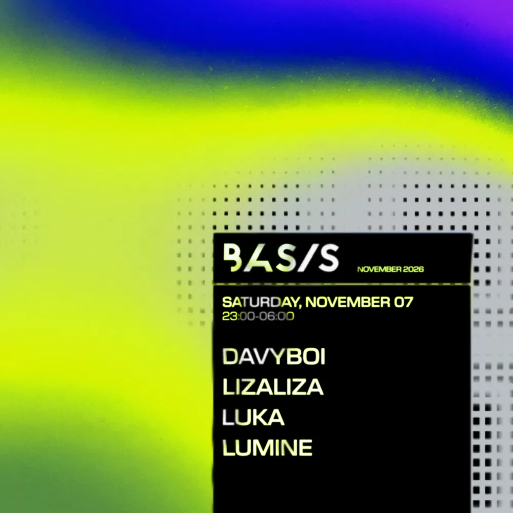 BASIS/ davyboi/ lizaliza/ LUKA/ LUMINE