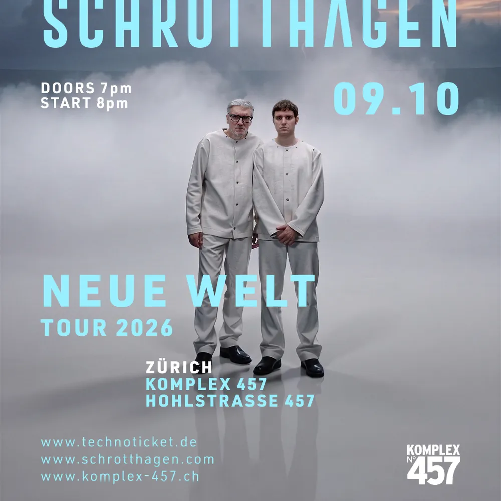Schrotthagen Neue Welt Tour @Komplex457