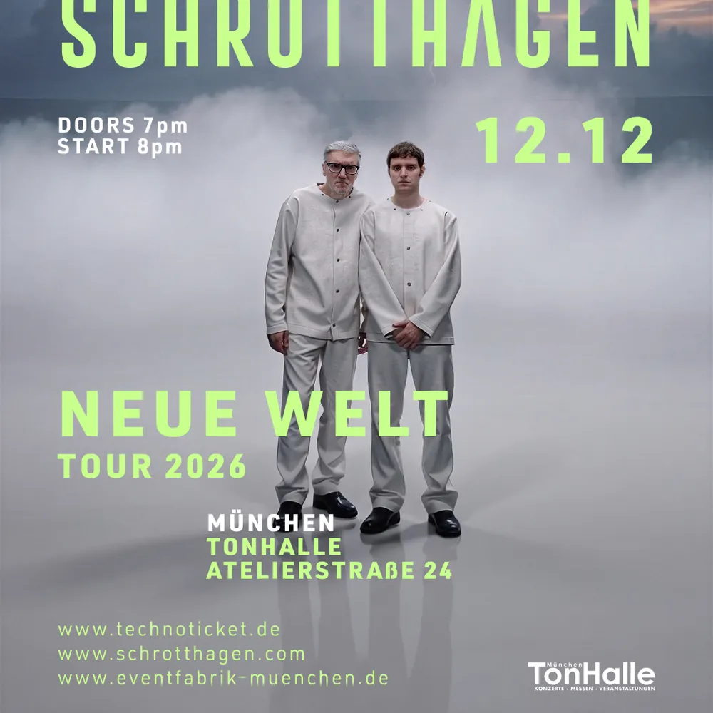 Schrotthagen Neue Welt Tour @Tonhalle München