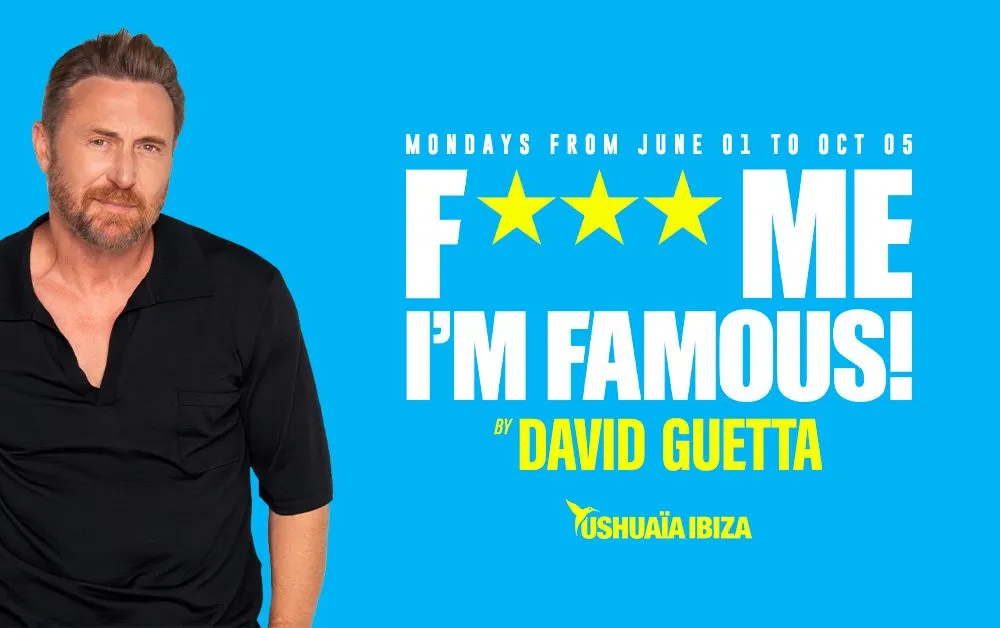F*** ME I'M FAMOUS! by David Guetta