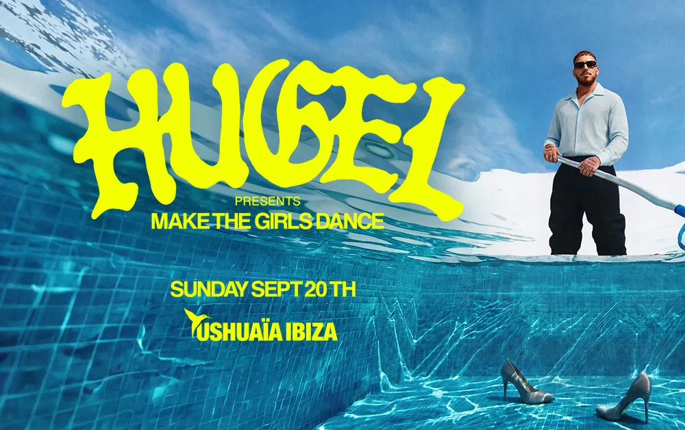 HUGEL presents Make The Girls Dance