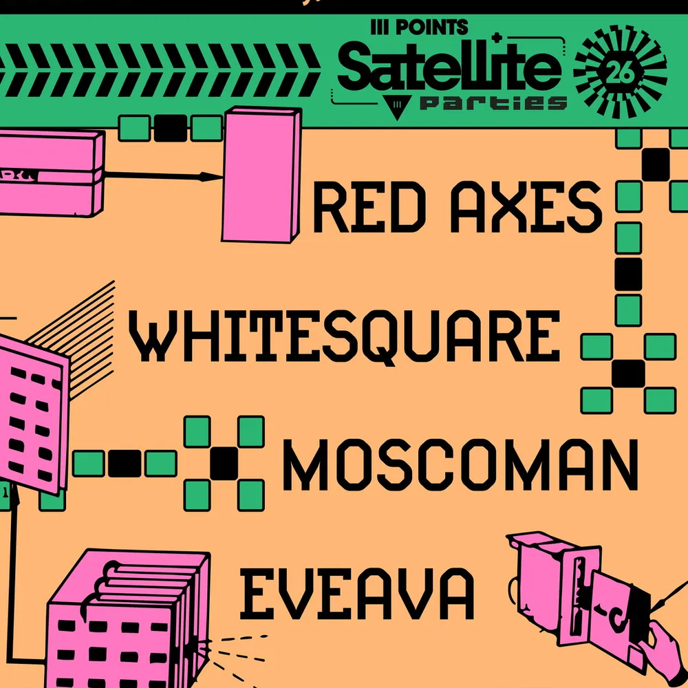 Satellite: Moscoman, Red Axes, & Whitesquare