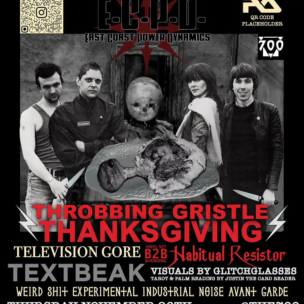 EAST COAST POWER DYNAMICS THROBBING GRISTLE THANKSGIVING WSG TELEVISION GORE