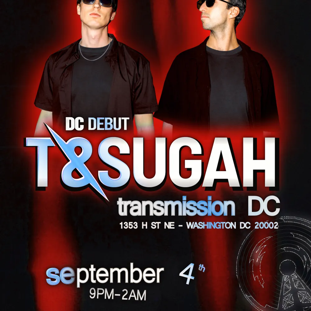 T&Sugah presented By Dnbinthedmv