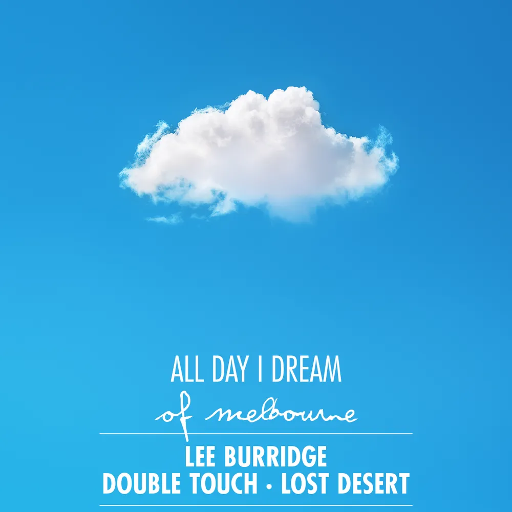 All Day I Dream of Melbourne