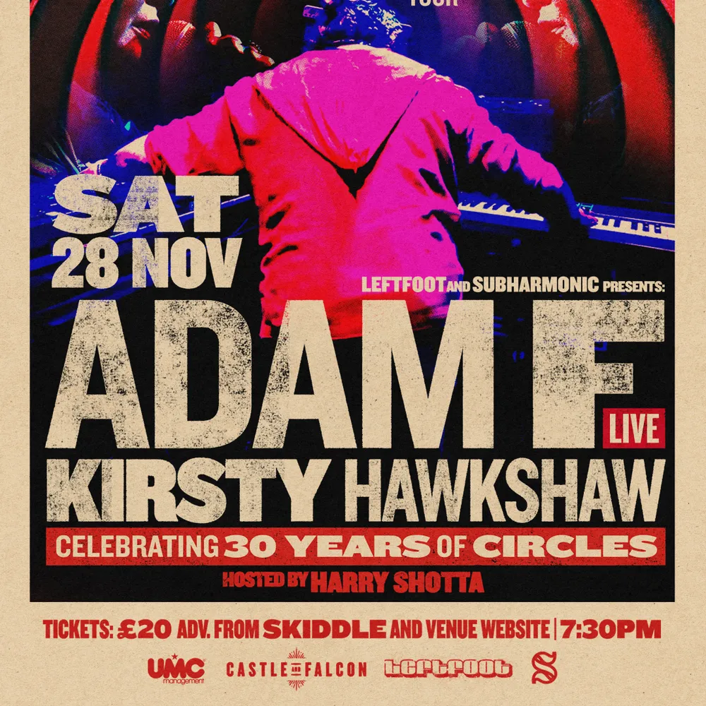 Adam F [LIVE] - Circles Revisited Tour
