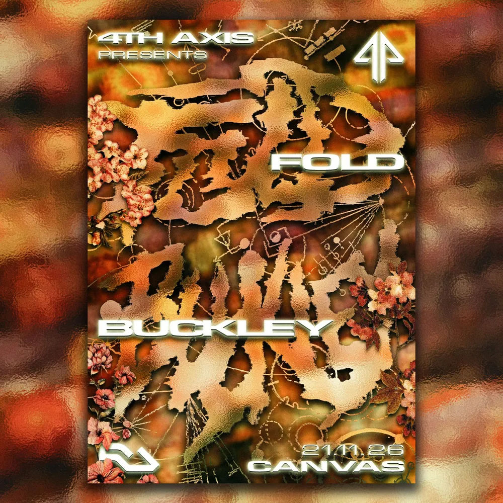 4th Axis presents: Fold & Buckley
