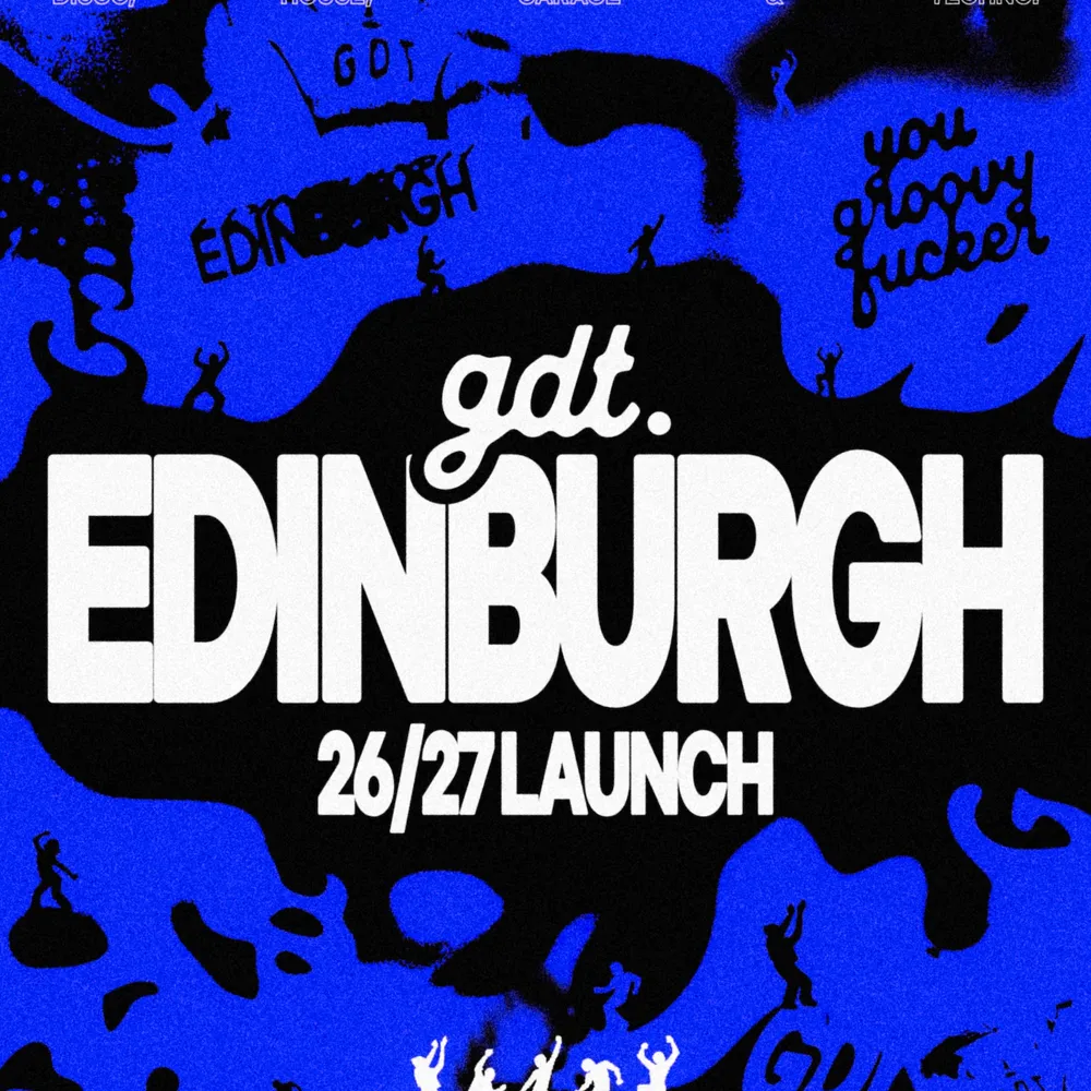 Groovy Disco Tech: EDINBURGH 26/27 LAUNCH // A JOURNEY THROUGH DANCE MUSIC // 23/09 @CAB VOL