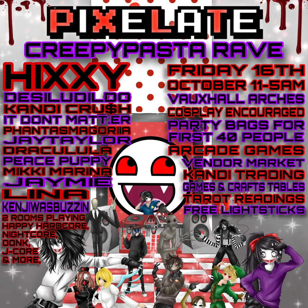 PIXELATE Creepypasta London