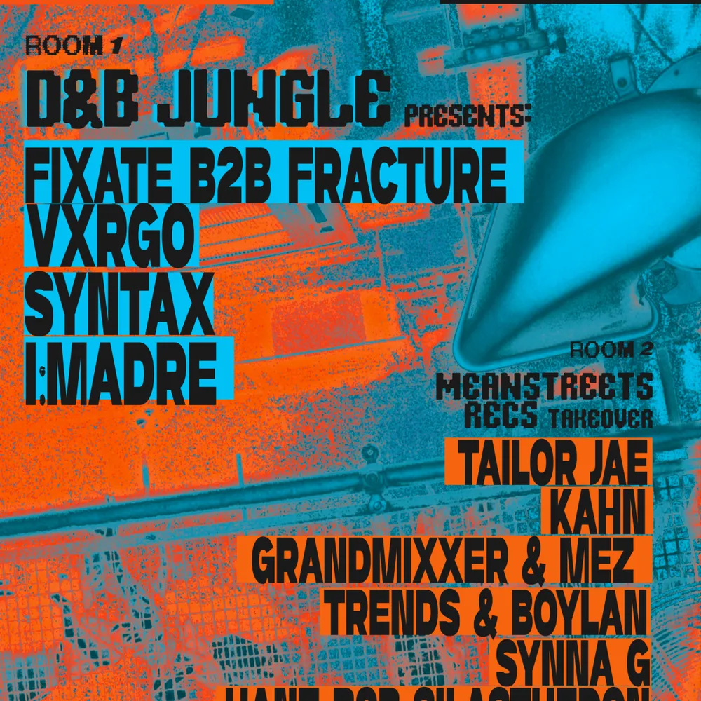 Jungle & DnB Rave: Fixate b2b Fracture, VXRGO, Trends