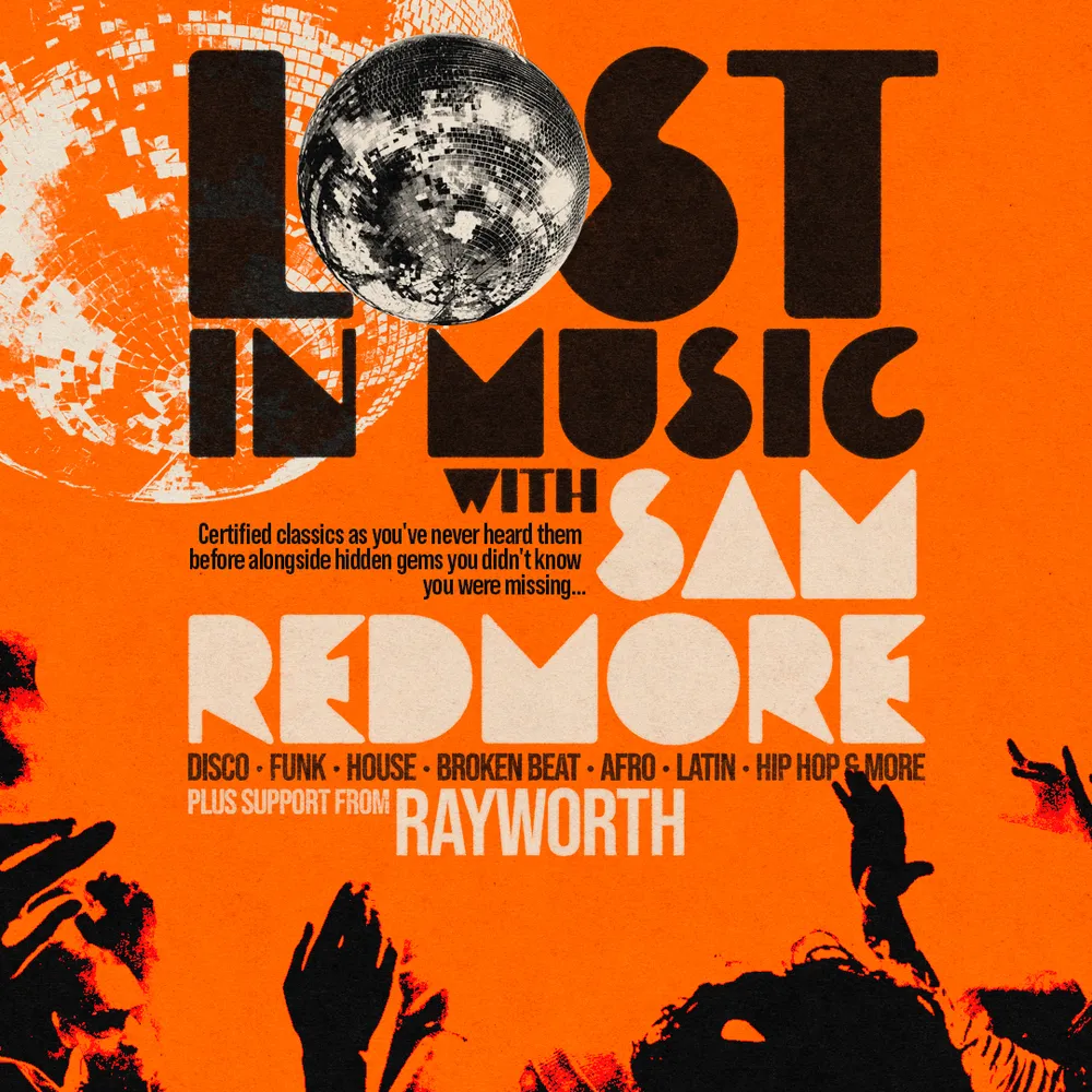 Lost In Music with SAM REDMORE