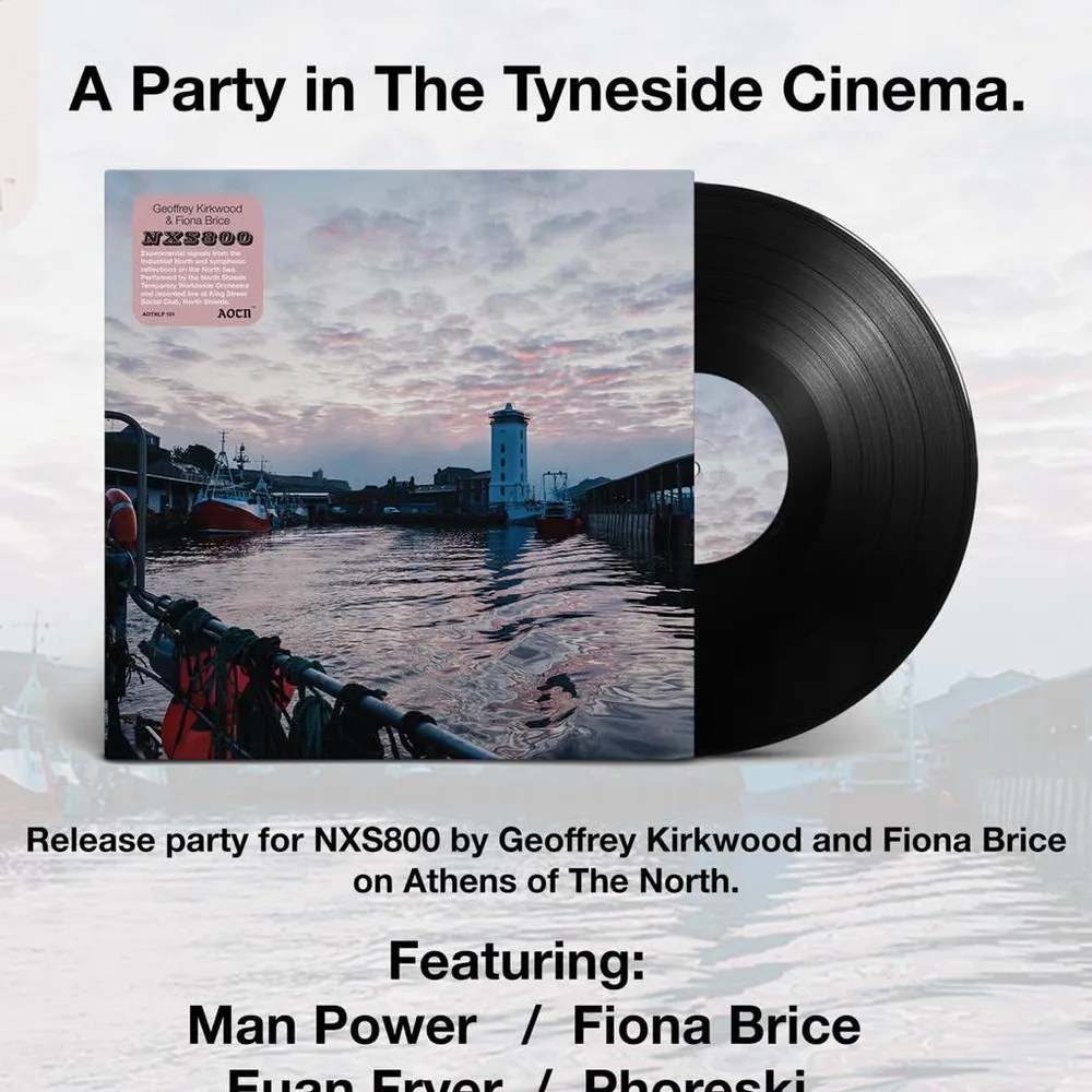 A Party In The Tyneside Cinema. Man Power & Fiona Brice Album Launch with Athens of The North