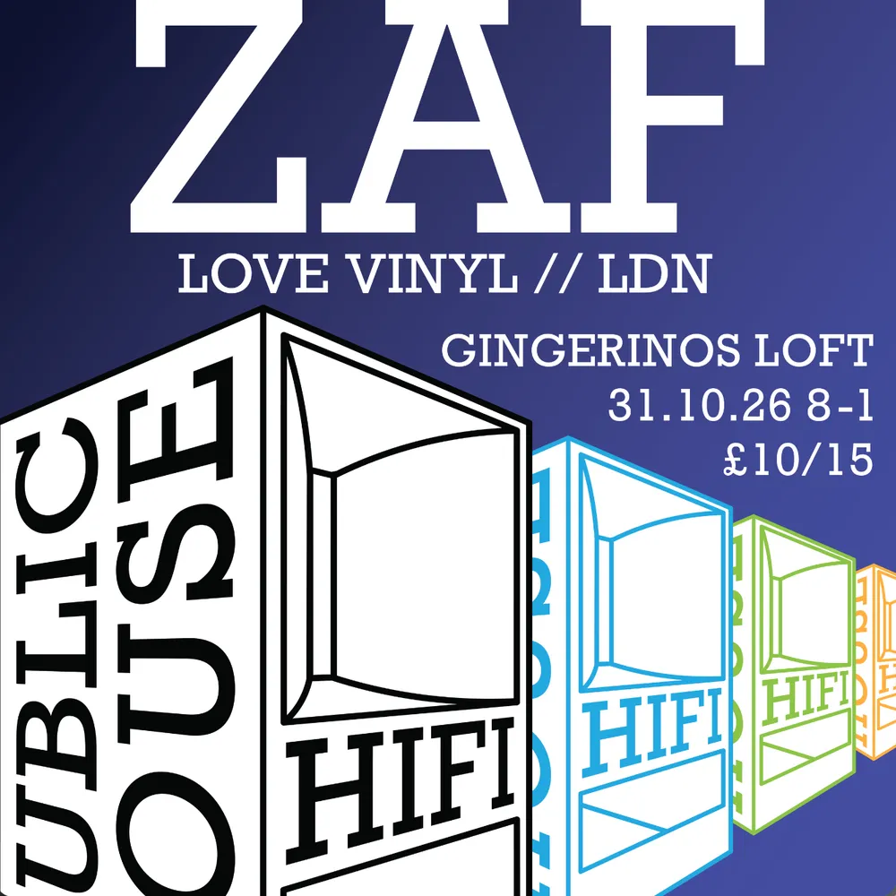 Public House Hifi presents The Might Zaf (Love Vinyl)