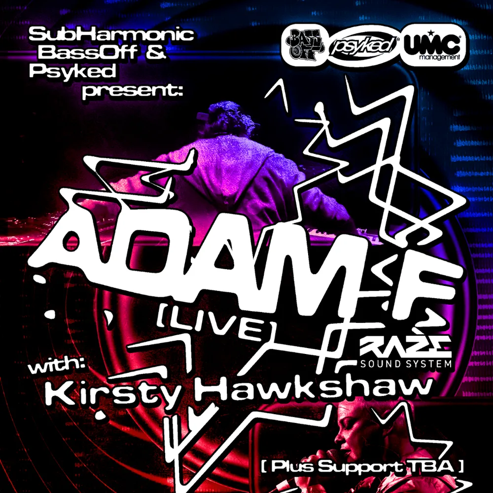 Adam F Live W/ Kirsty Hawkshaw: Circles Revisited Tour Sheffield