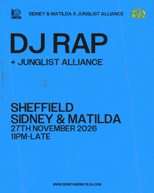 S&M X Junglist Alliance presents: DJ Rap
