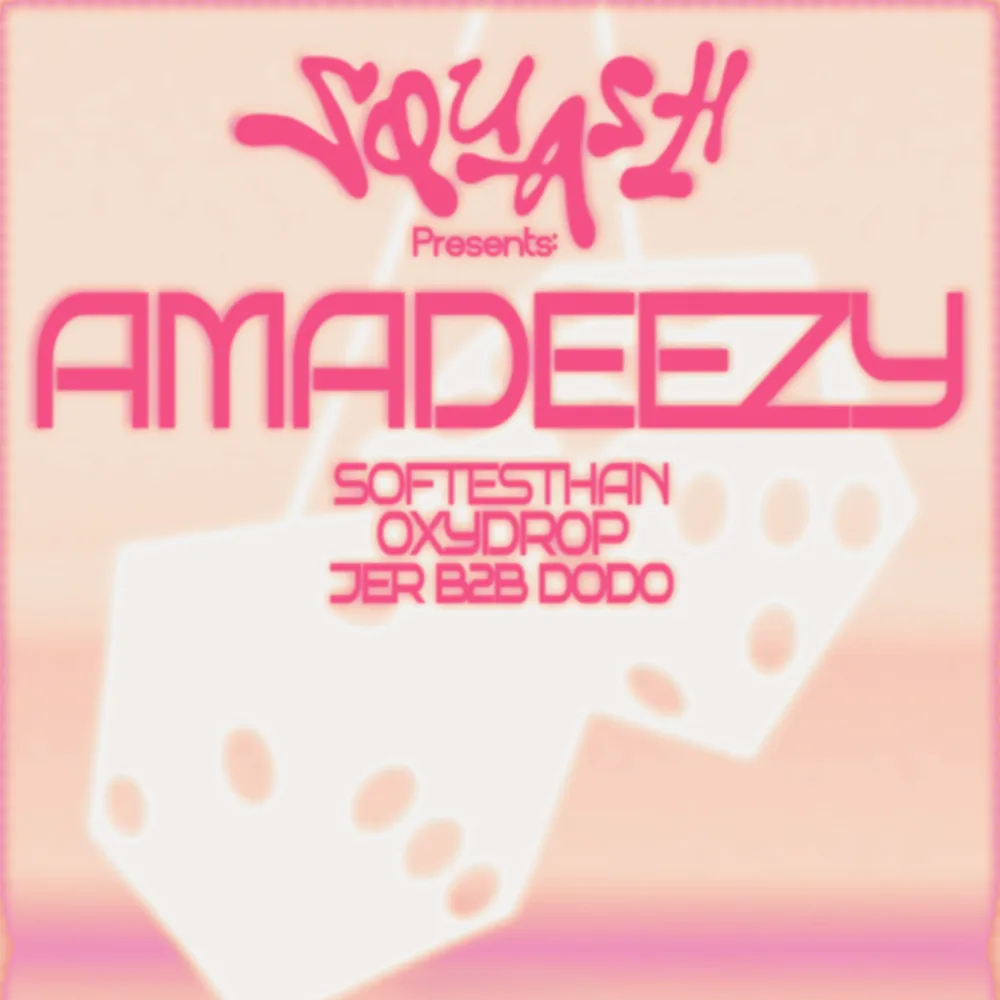 SQUASH: Amadeezy