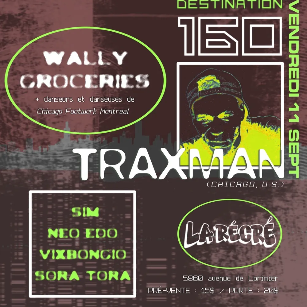 Destination 160 vol II: Traxman
