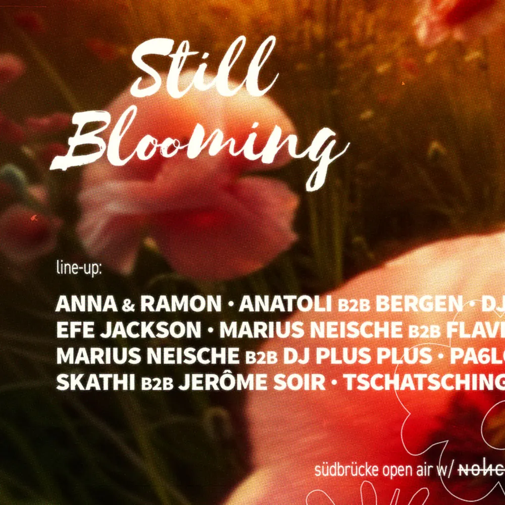Still blooming Open Air with Nonchalance
